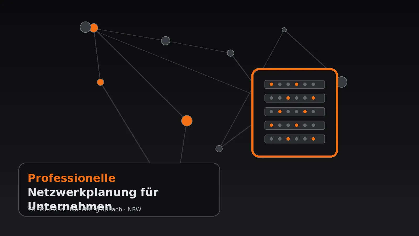 Professionelle Netzwerkplanung für Unternehmen durch VN Solutions