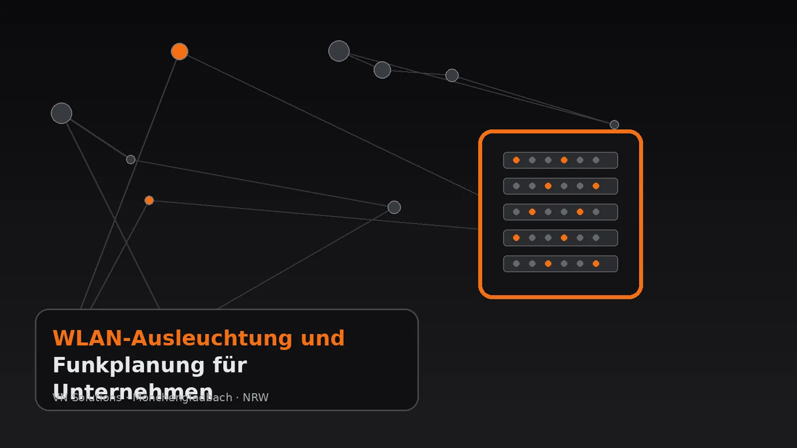 WLAN-Ausleuchtung und Funkplanung für Unternehmen durch VN Solutions